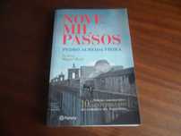 "NOVE MIL PASSOS" de Pedro Almeida Vieira - 1ª Edição de 2014