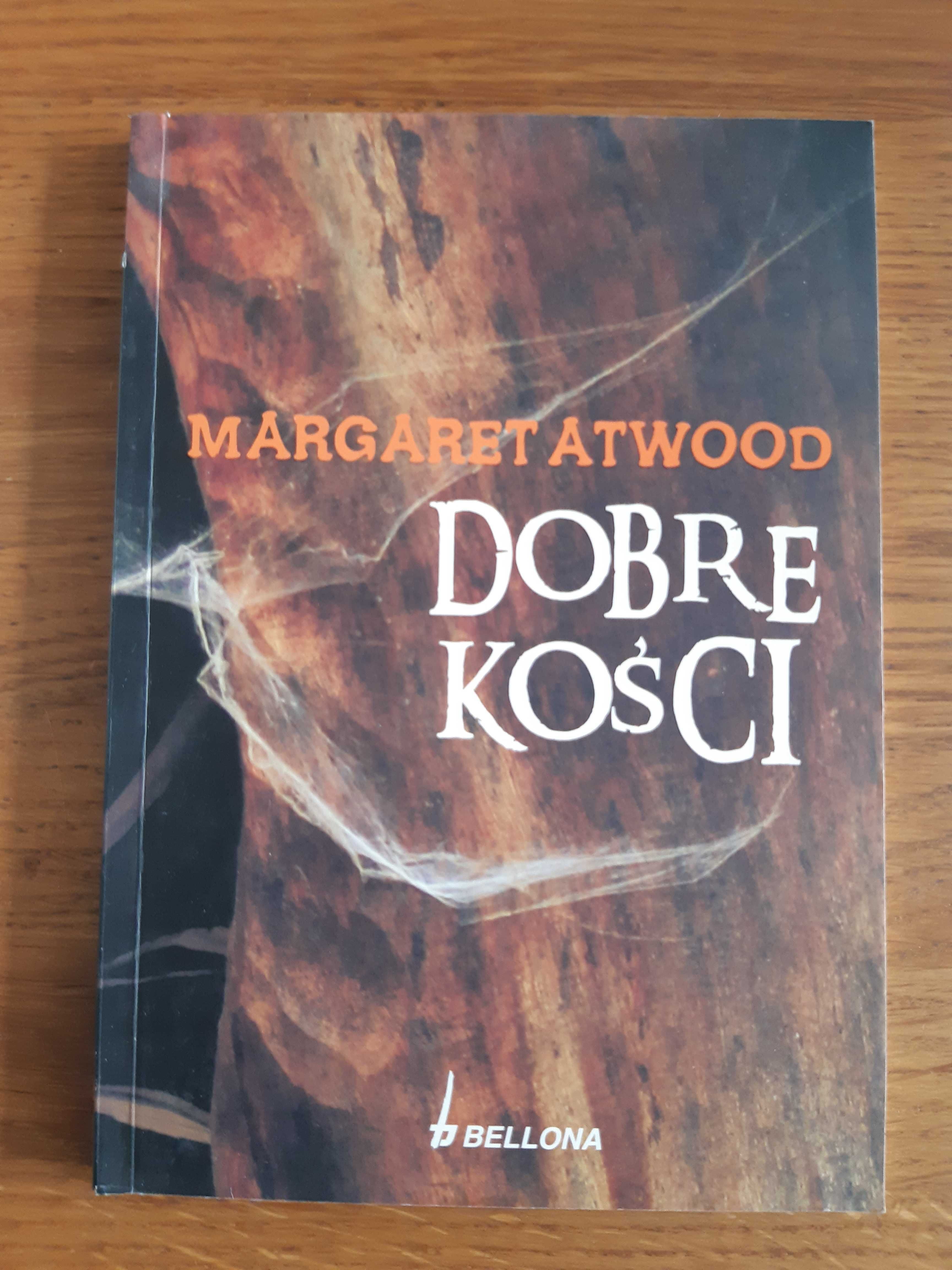 Dobre kości. Magaret Atwood