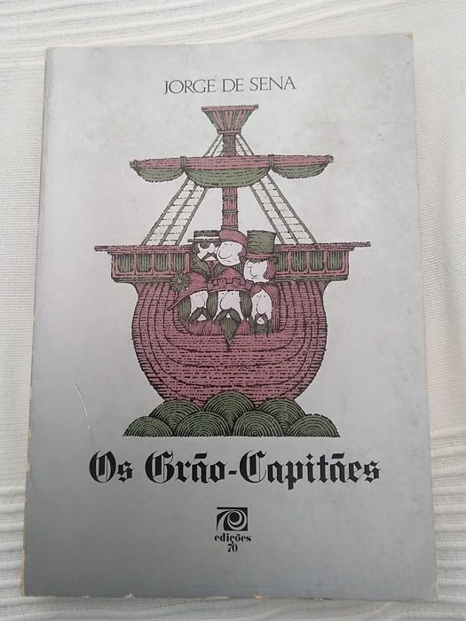 Os Grão-Capitães de Jorge de Sena