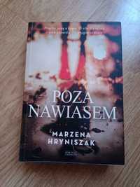 „Poza nawiasem” Marzena Hryniszak