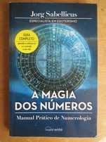 A Magia dos Números: Manual Prático de Numerologia, de Jorg Sabellicus