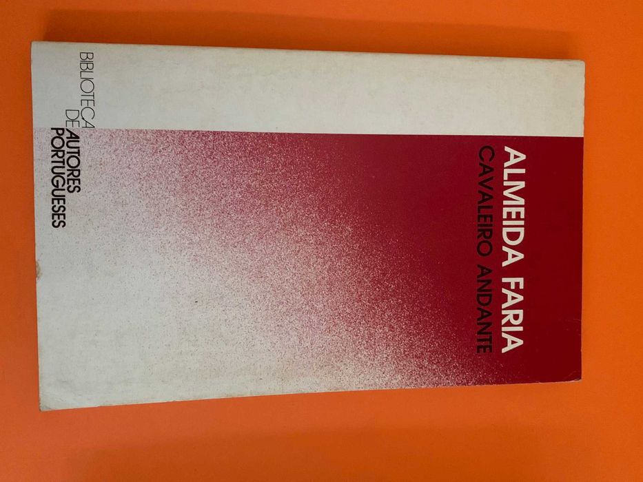 Cavaleiro Andante - Almeida Faria