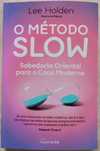 Portes Grátis - O Método Slow