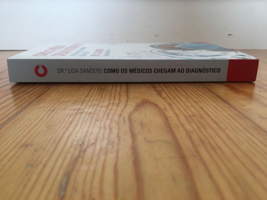 Dr.ª Lisa Sanders - Como os Médicos Chegam ao Diagnóstico
