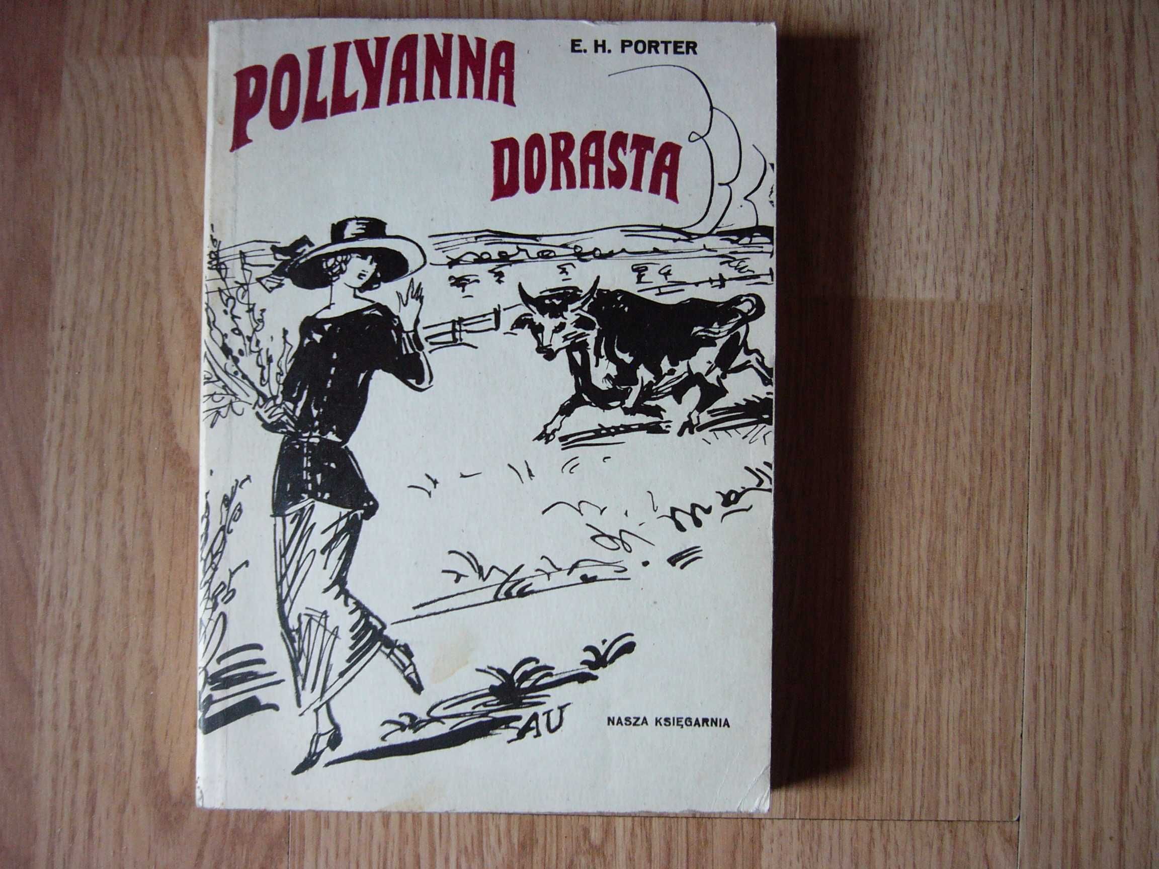 Pollyanna dorasta - Porter