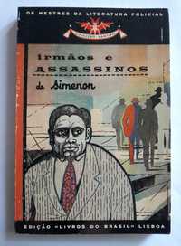 Irmãos e assassinos, de Gerorges Simenon. Colecção Vampiro.