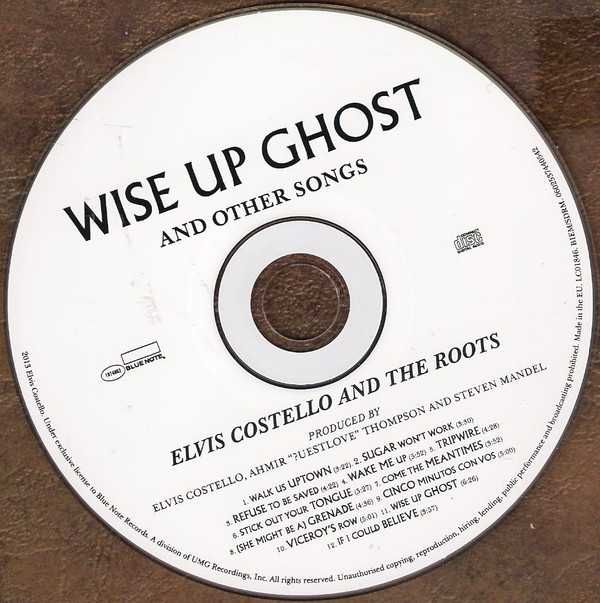 Elvis Costello And The Roots ‎– Wise Up Ghost (And Other Songs 2013)