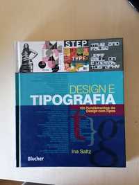 Design e Tipografia 100 fundamentos do design com tipos - Ina Saltz