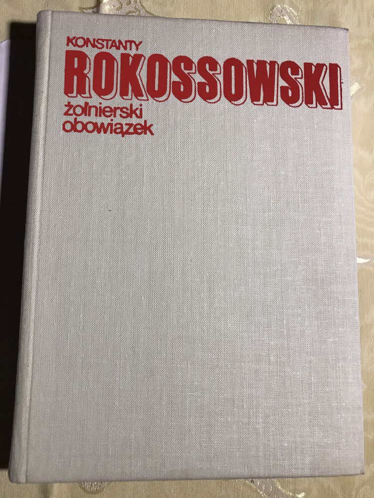 Książka Konstanty Rokossowski Żołnierski obowiązek wojsko biografie