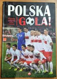 Polska Gola historia polskiej piłki nożnej Horyzonty