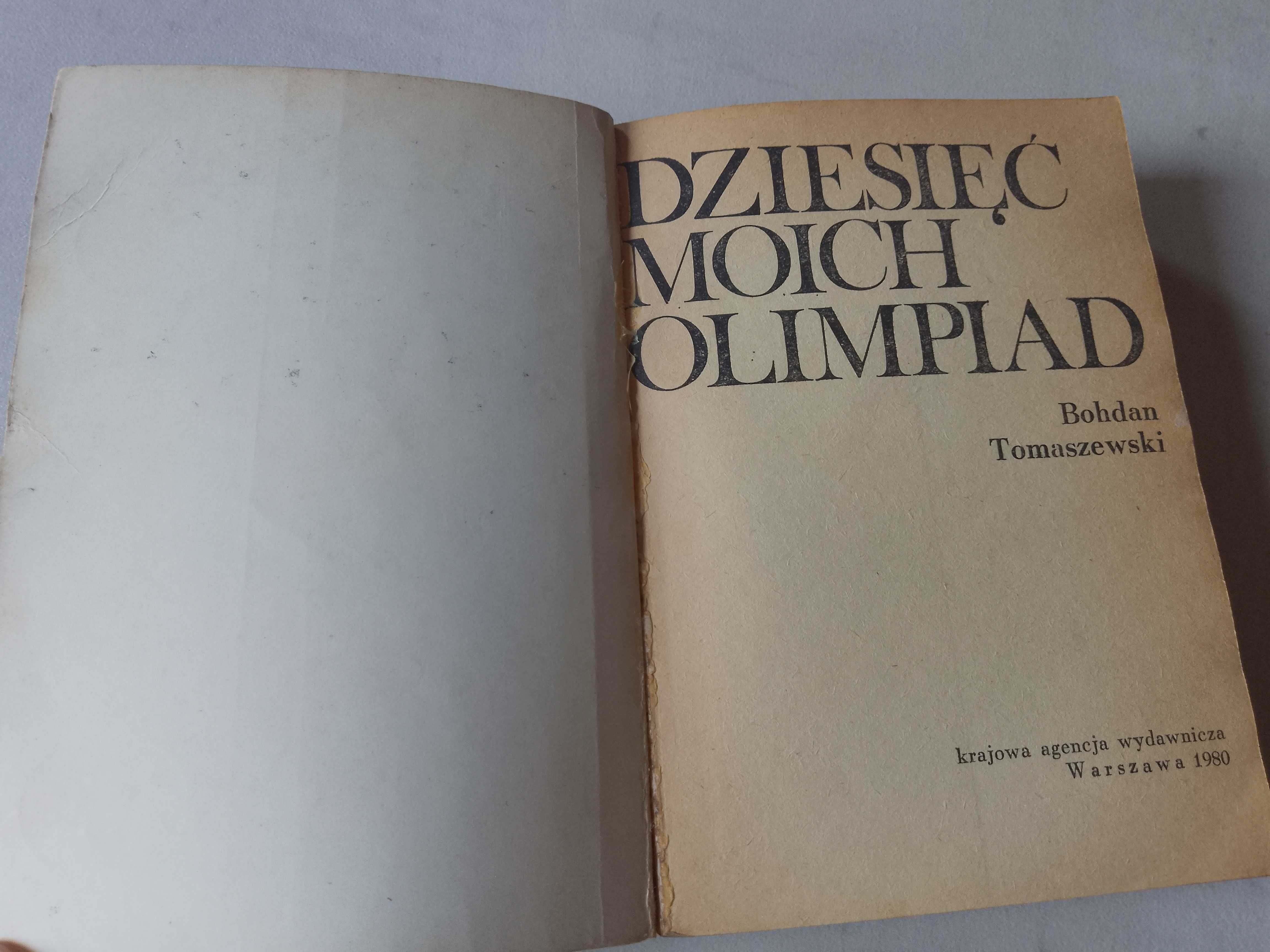 B. Tomaszewski "Dziesięć moich olimpiad" 1980