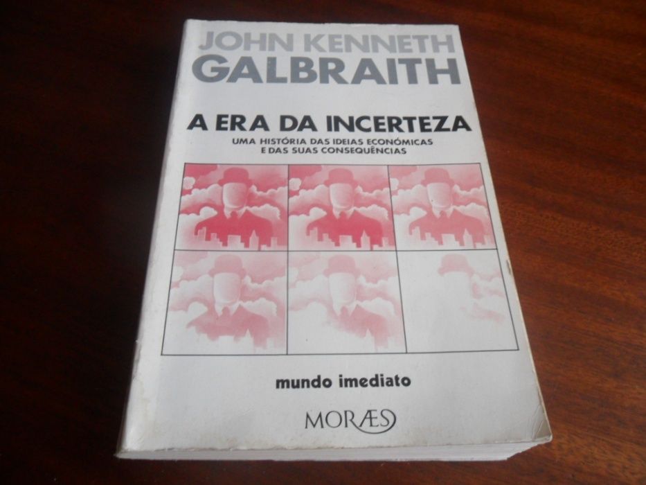 "A Era da Incerteza" de John Kenneth Galbraith