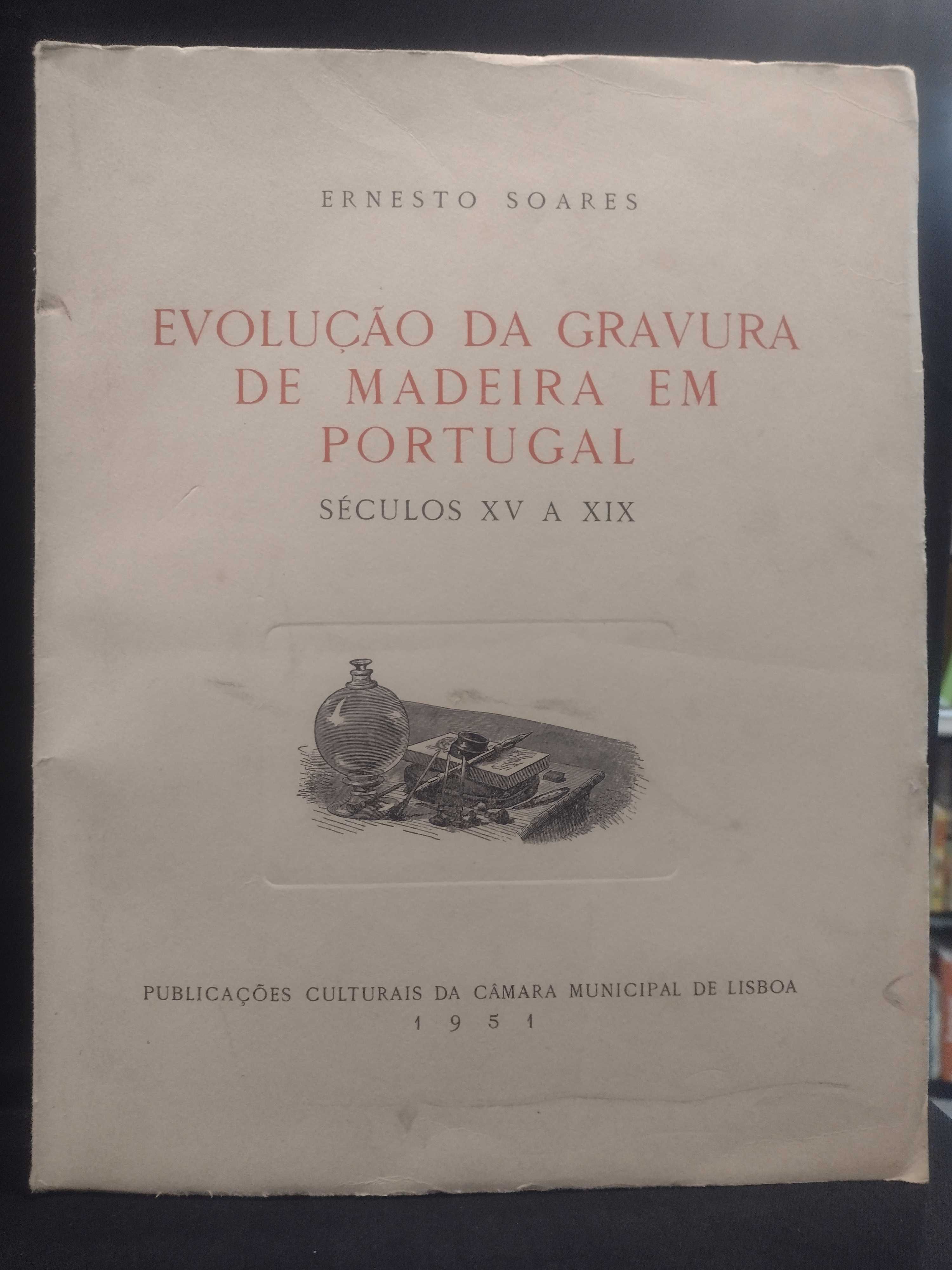 Evolução da Gravura de Madeira em Portugal, 1951 Ernesto Soares