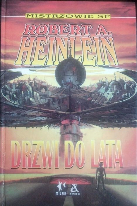 Mistrzowie SF – Robert A. Heinlein – Drzwi do lata, stan bdb