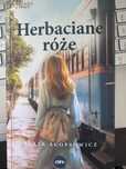 Beata Agopsowicz „Herbaciane róże”
