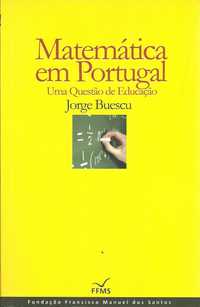 Matemática em Portugal. Uma questão de educação