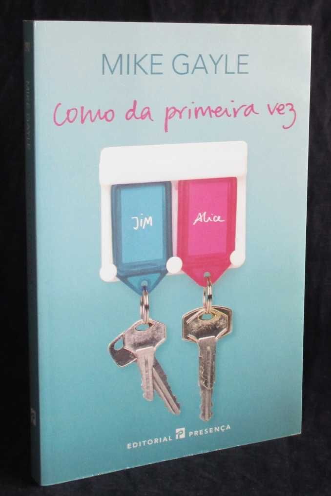 Livro Como da Primeira Vez Mike Gayle