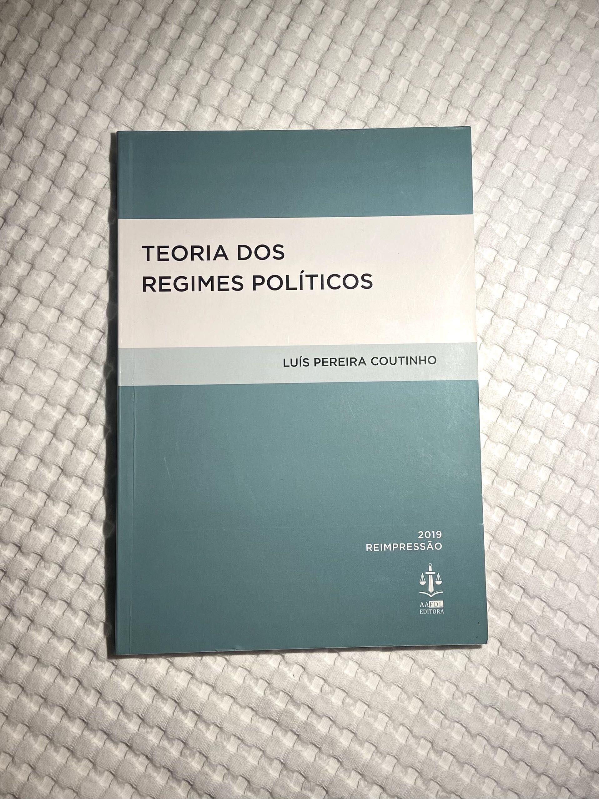 Teoria dos Regimes Políticos de Luís Pereira Coutinho