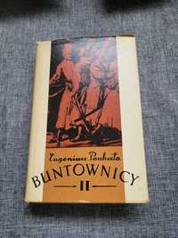 Eugeniusz Paukszta Buntownicy tom 2