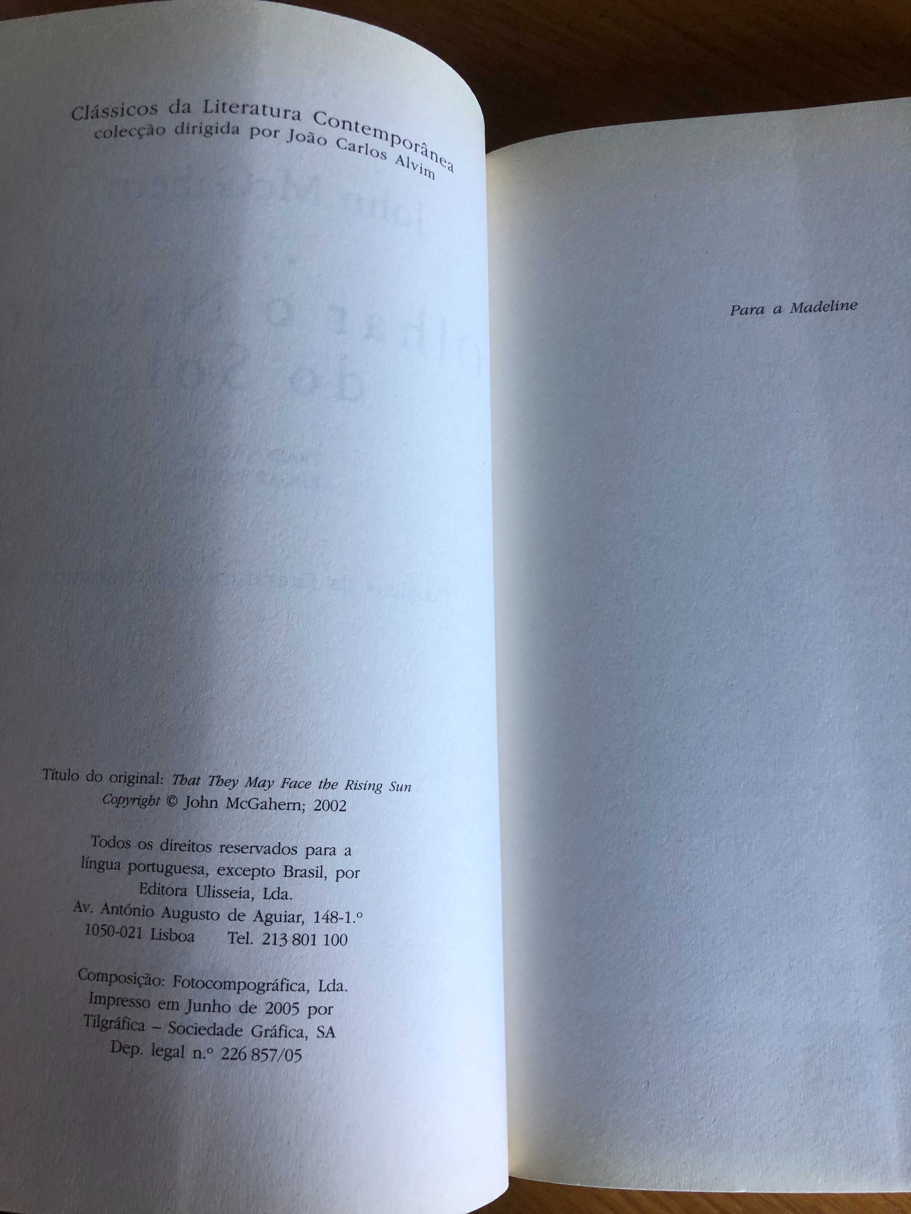 Olhar o Nascer do Sol        John McGahern