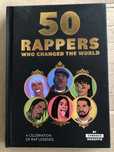 50 Rapers - who changed the world