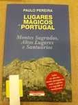 Livro Lugares Mágicos de Portugal de Paulo Pereira Novo