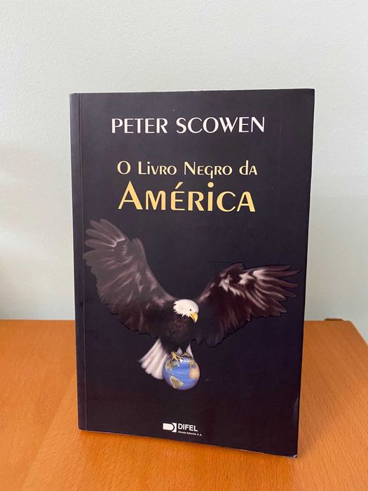 O Livro Negro da América - Peter Scowen