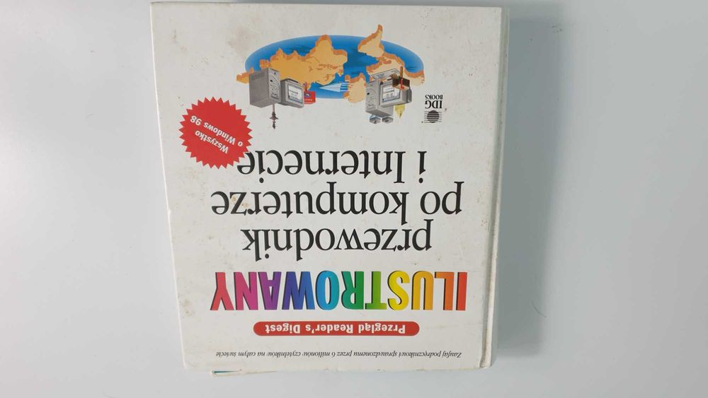 "Ilustrowany przewodnik po komputerze i Internecie" Praca zbiorowa