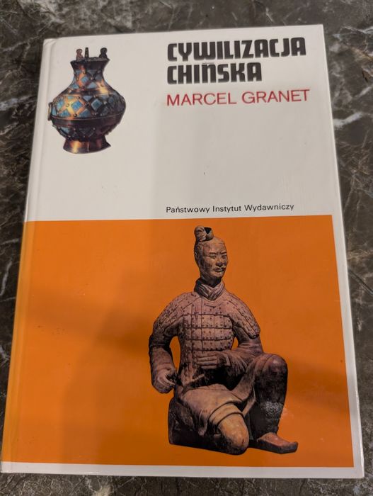 Cywilizacja chińska Marcel Granet