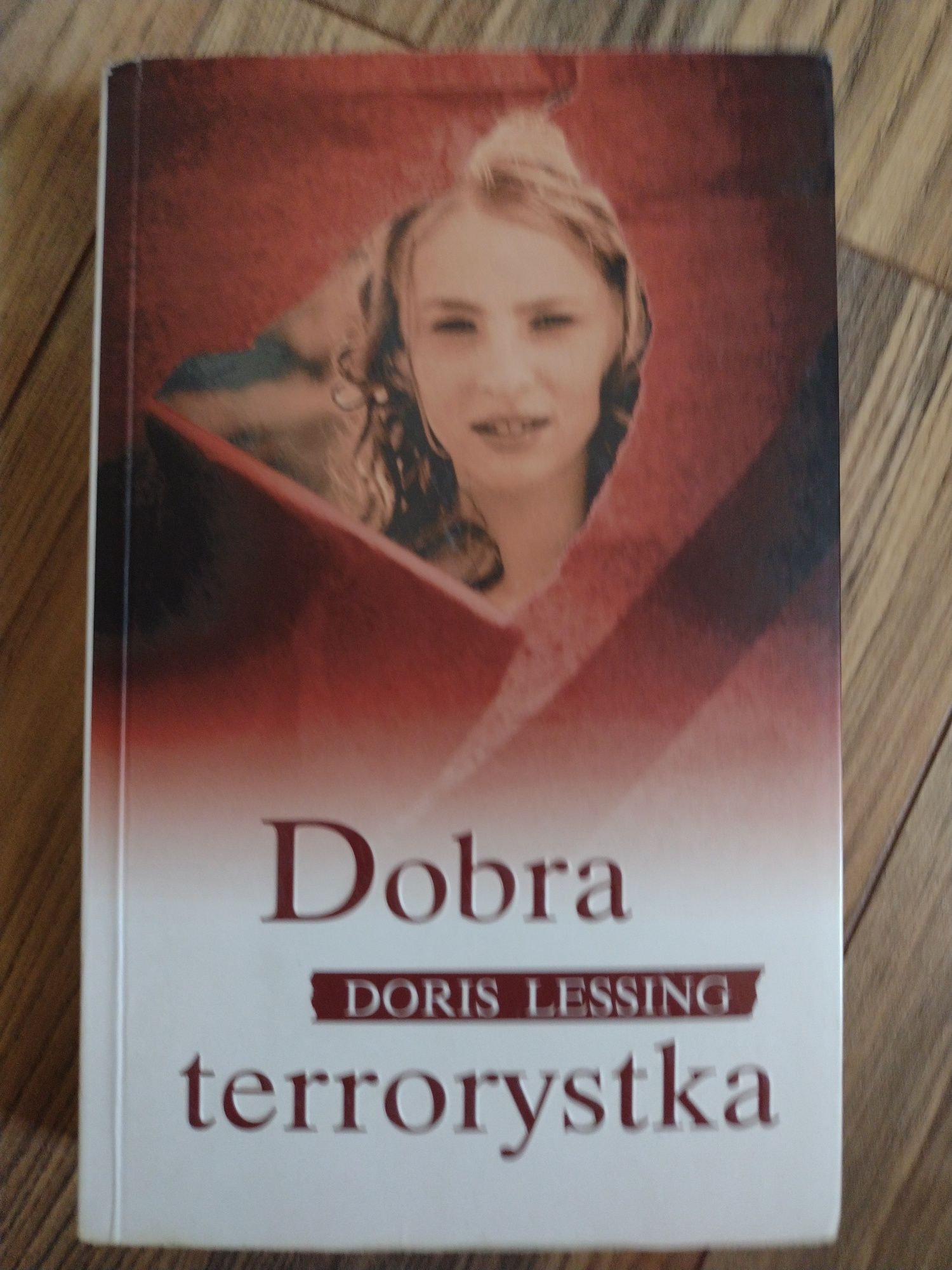 Książka pt dobra terrorystka Doris Lessing
