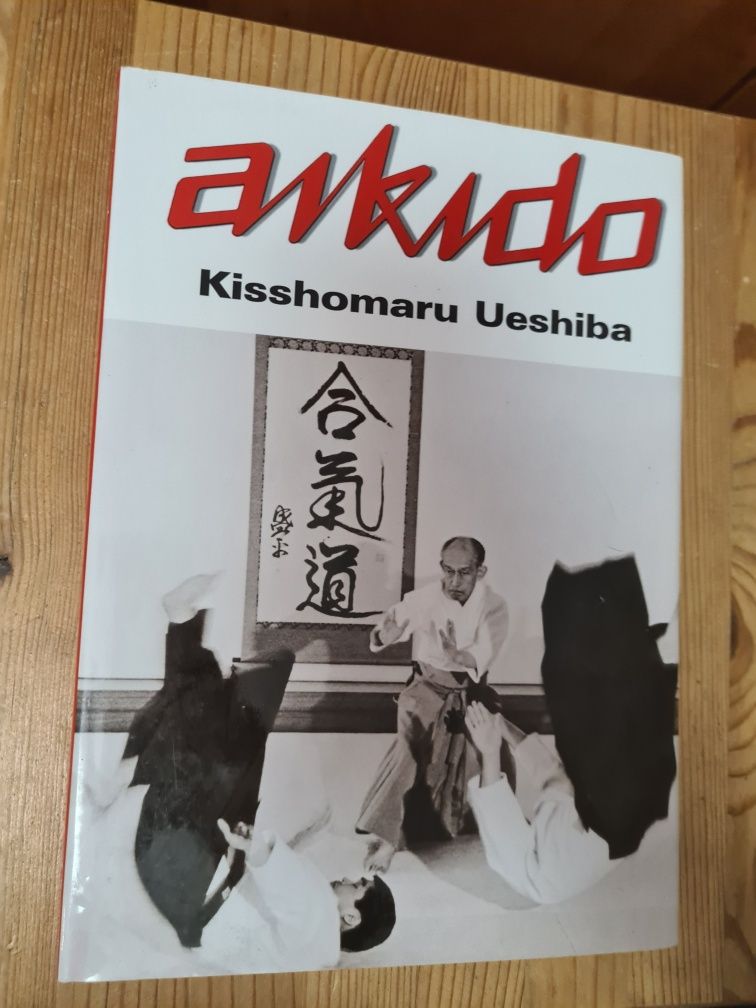 Aikido - Kisshomaru Ueshiba