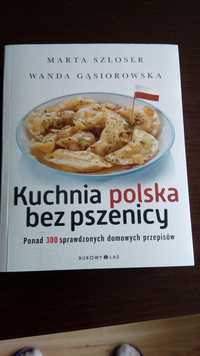 Kuchnia polska bez pszenicy- książka kucharska