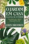 O Jardim Em Casa