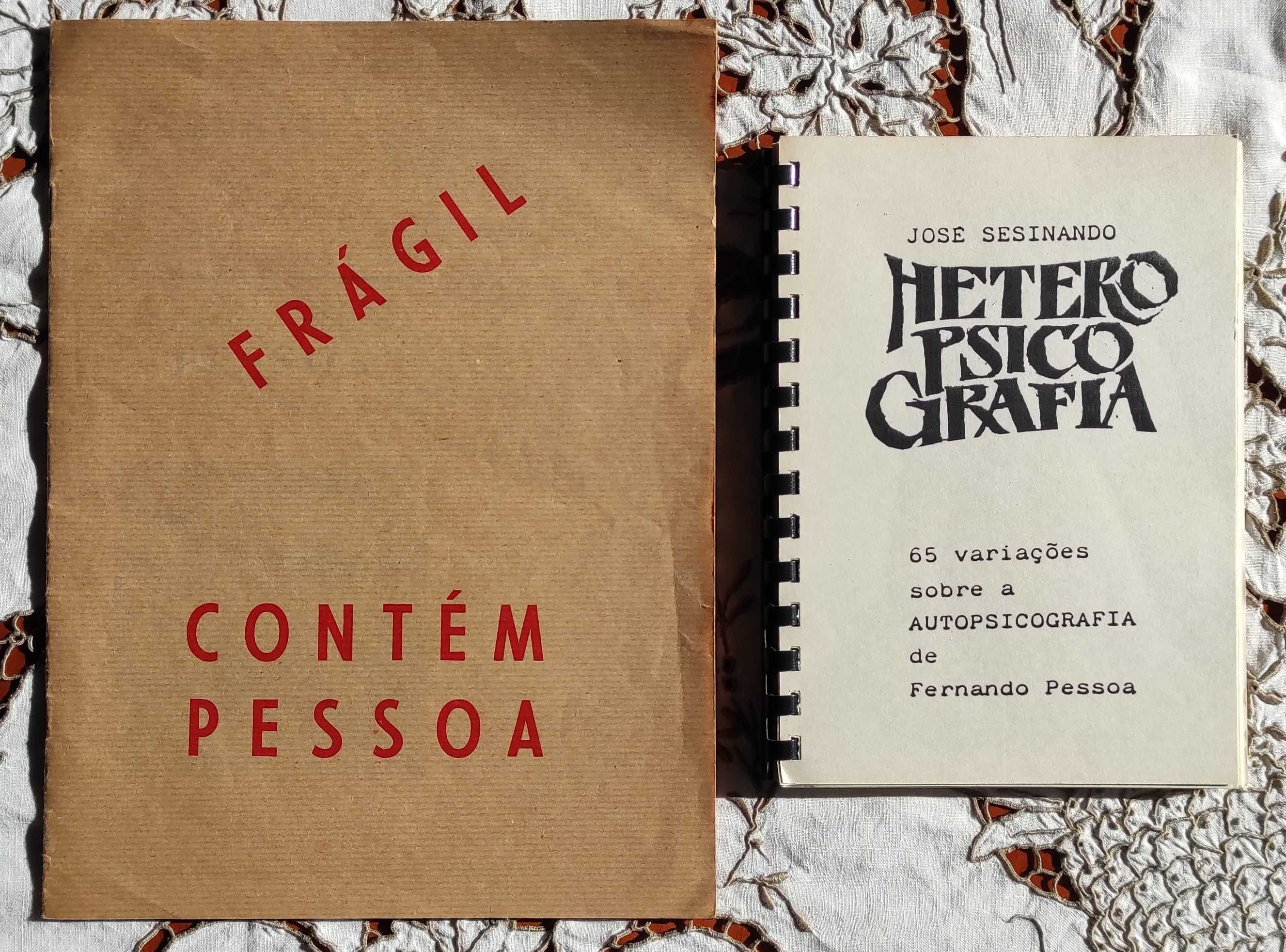 Fernando Pessoa { PESSOANA }