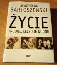 Życie trudne lecz nie nudne- Władysław Bartoszewski