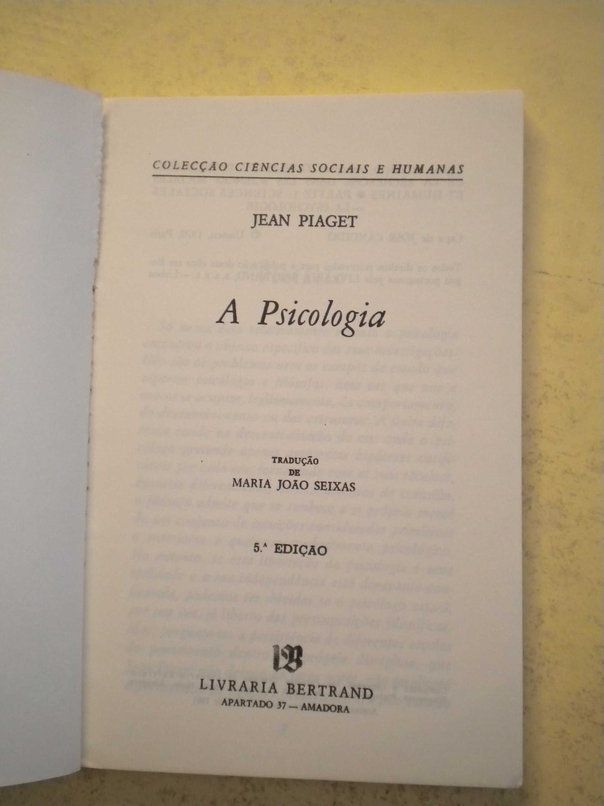 A Psicologia
de Jean Piaget