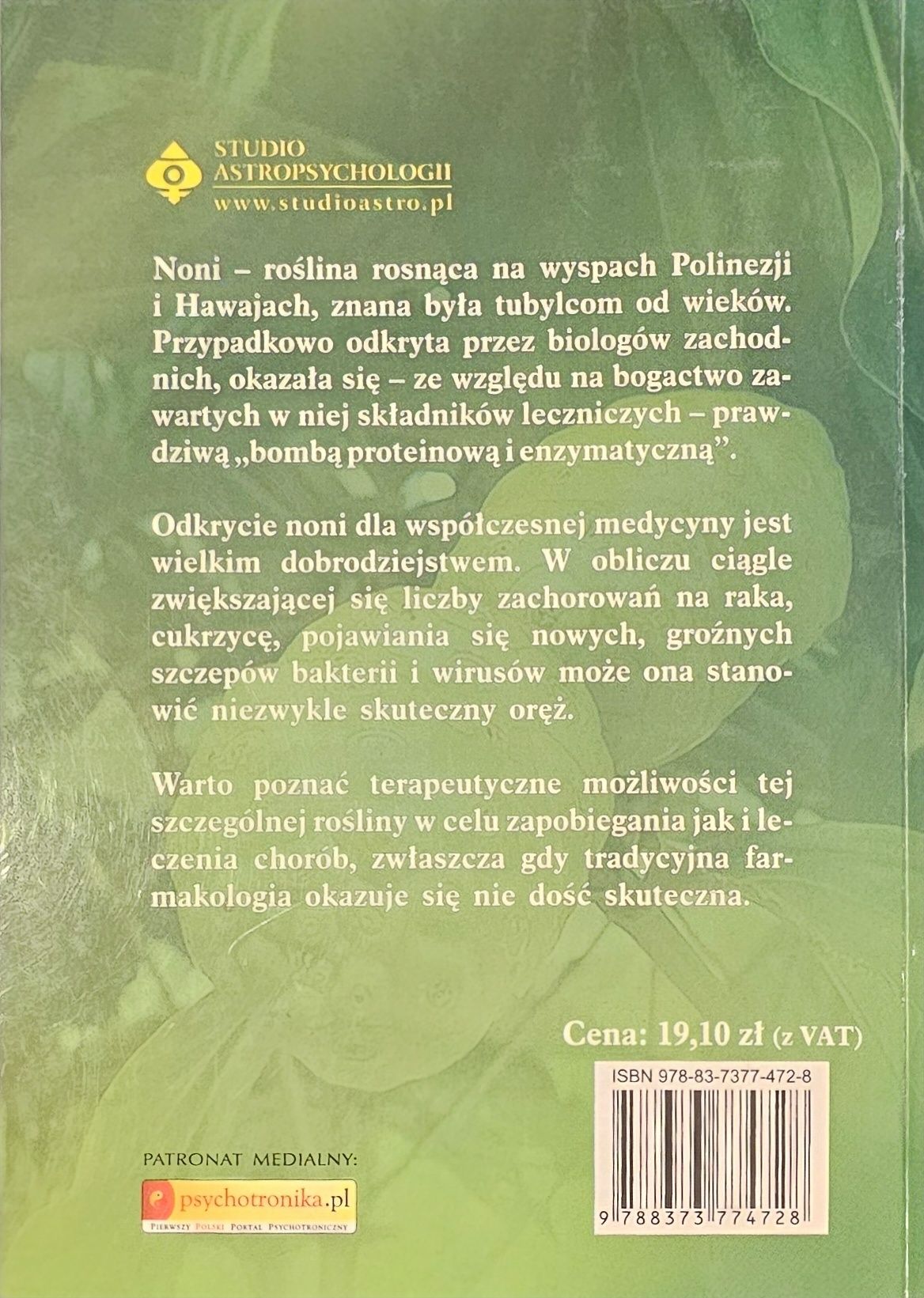 Noni owoc zdrowia Jacek Skarbek 159 str.