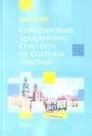 Contemporary Educational Contexts Of Cultural Heritage Joanna Torowska