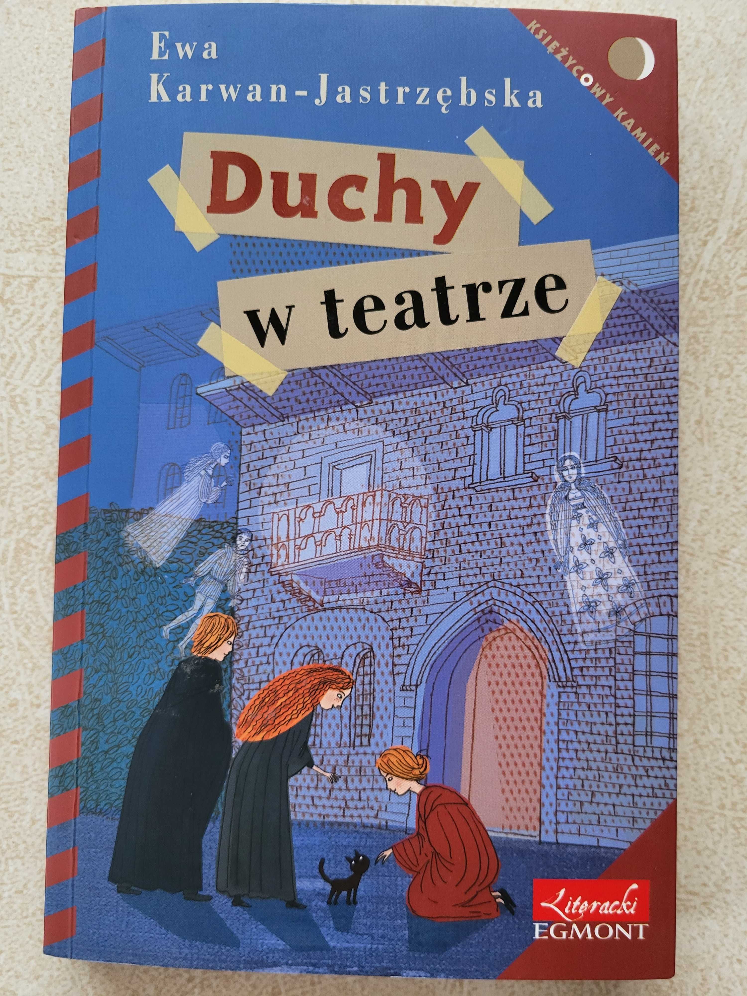 Duchy w Teatrze, Ewa Karwan-Jastrzębska