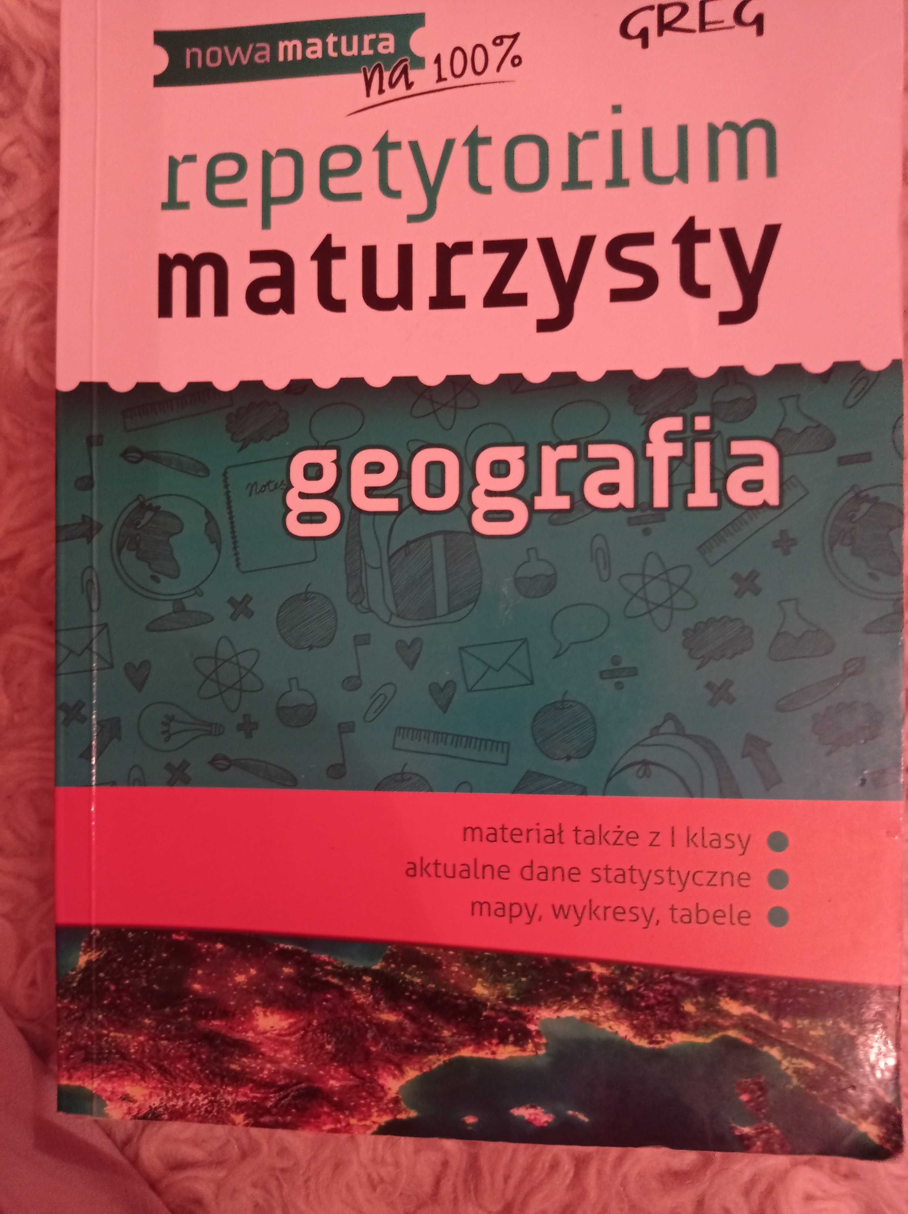 Repetytorium maturzysty geografia od wydawnictwa Greg.