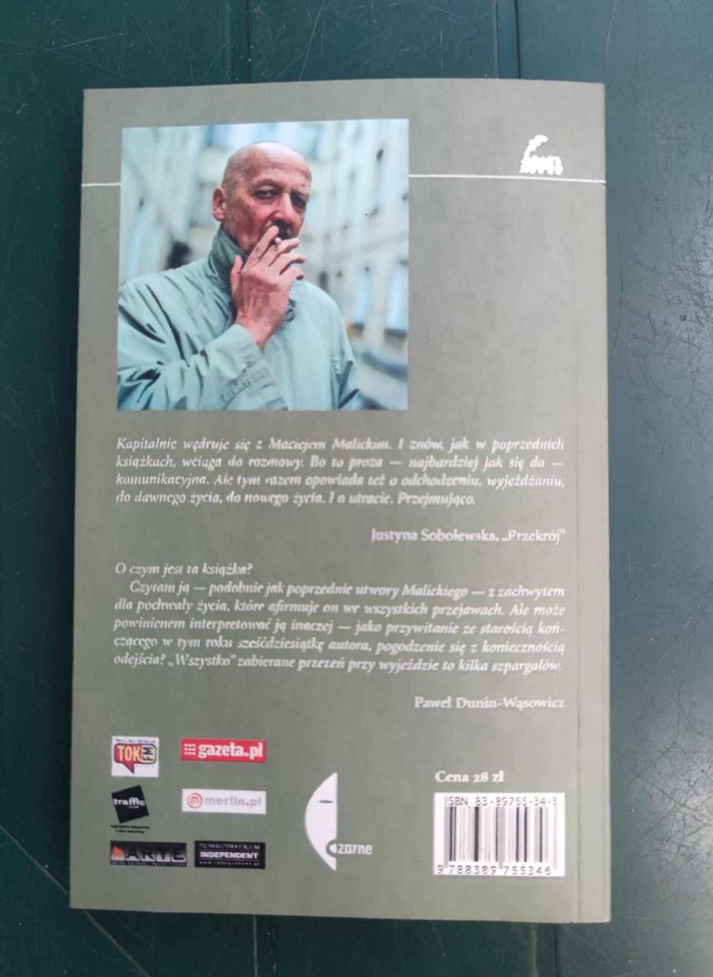 "Wszystko jest" - Maciej Malicki