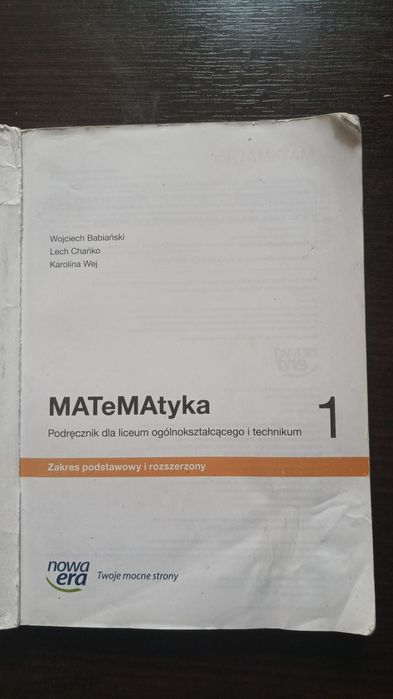 Matematyka. Podręcznik do liceum I technikum.