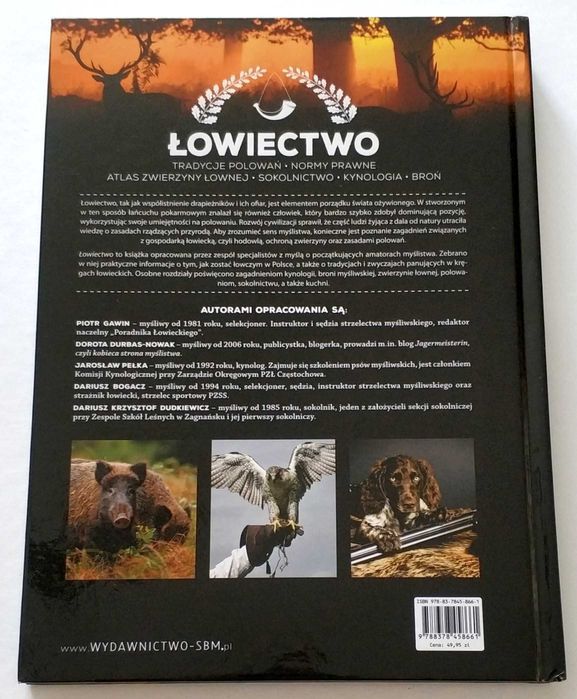 ŁOWIECTWO tradycje, prawo, zwierzyna, Piękny album! NOWA! UNIKAT!