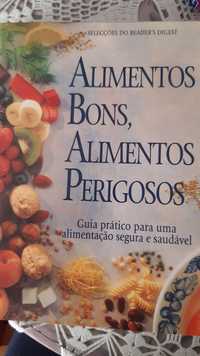 Livro "Alimentos Bons, Alimentos Perigosos