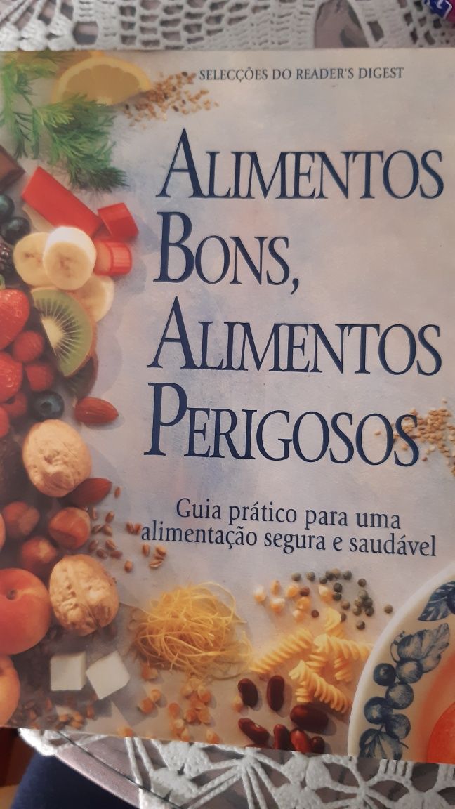 Livro "Alimentos Bons, Alimentos Perigosos