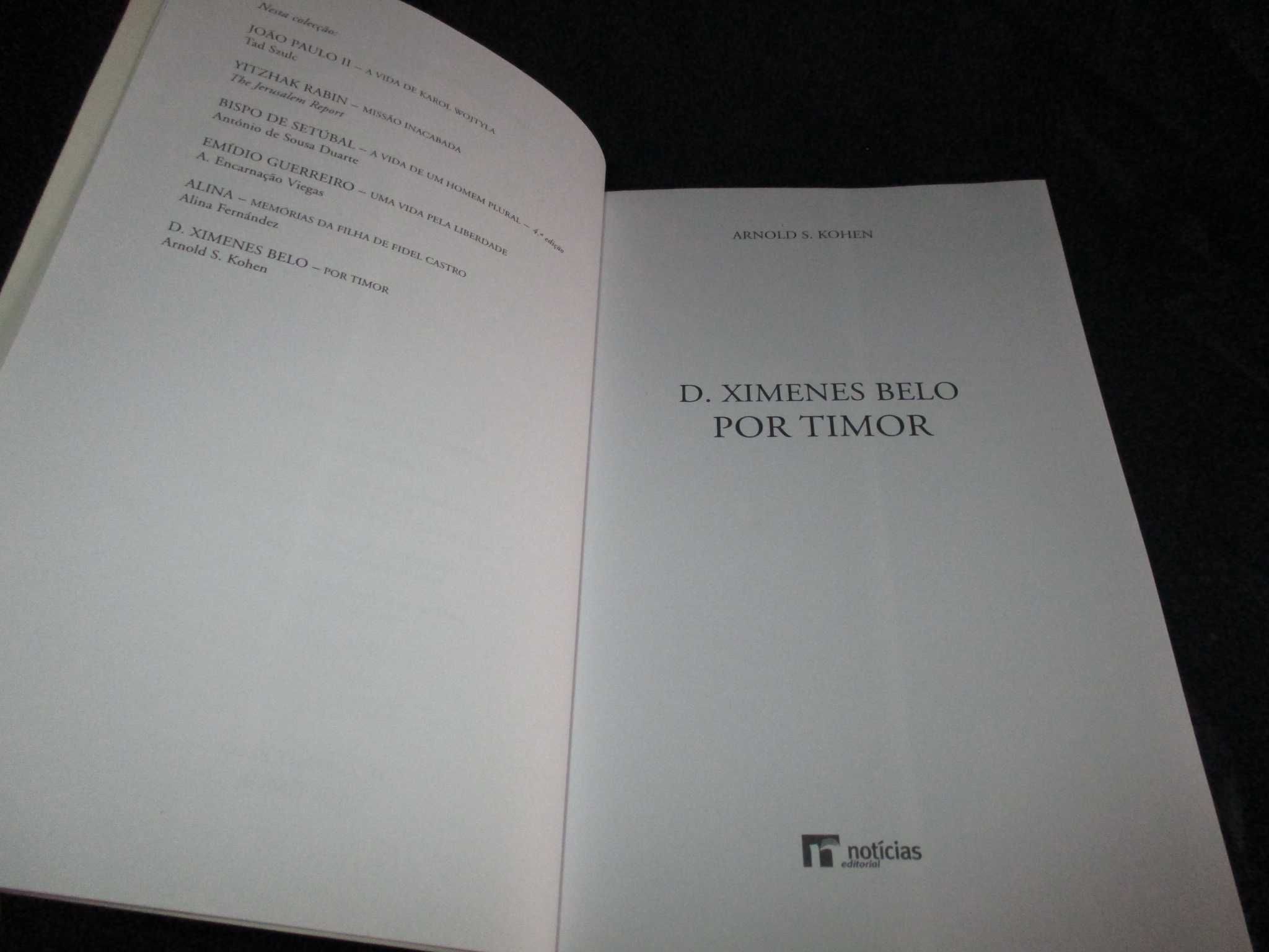 Livro Por Timor Biografia de D. Ximenes Belo Arnold S. Kohen