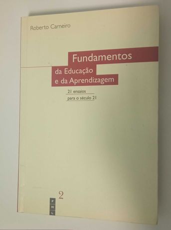 Fundamentos da educação e da aprendizagem, de Roberto Carneiro