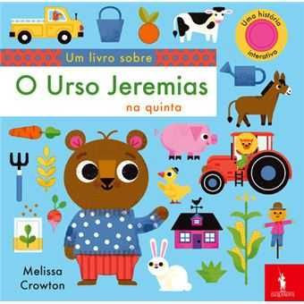 A Elefanta Julieta na Cidade / O Urso Jeremias na Quinta