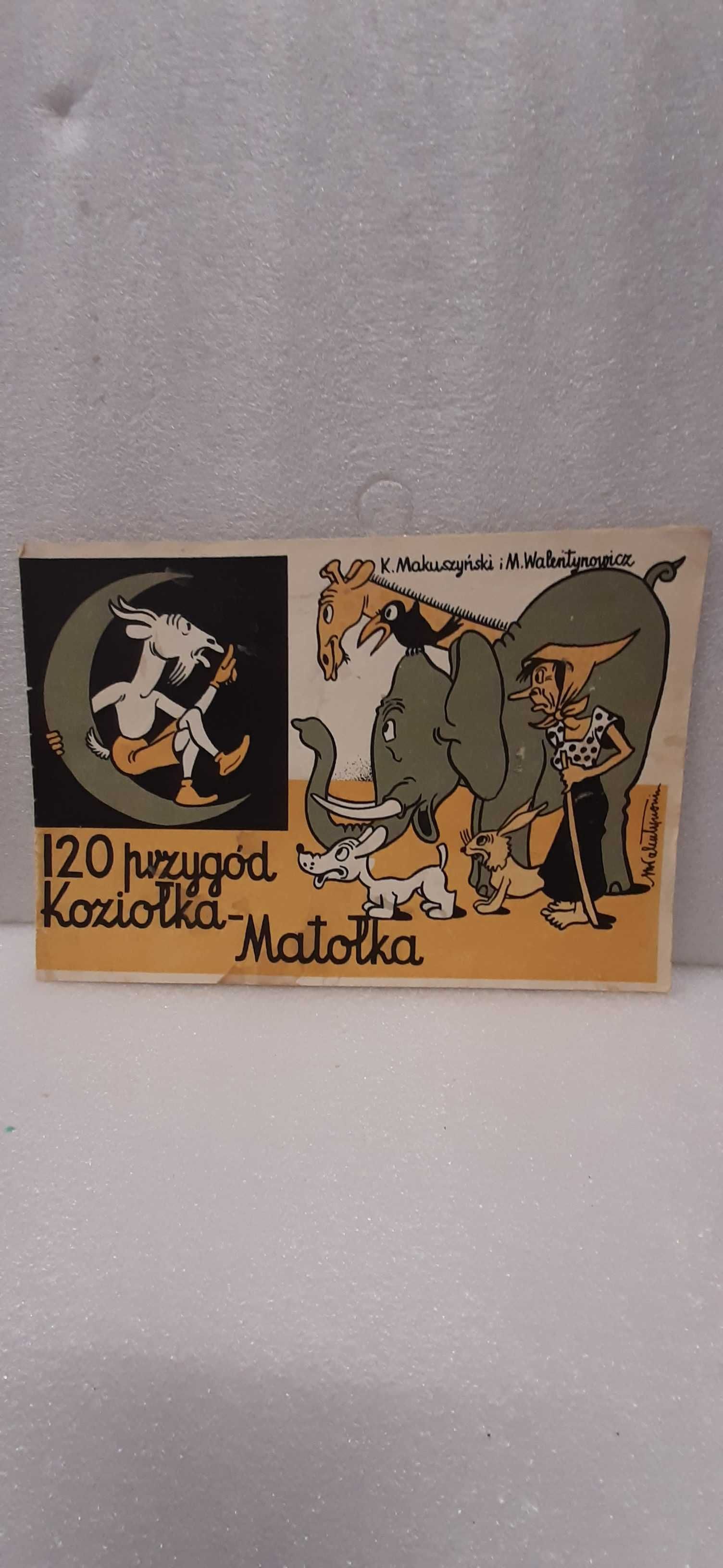 120 Przygód Koziołka Matołka. K. Makuszyński.