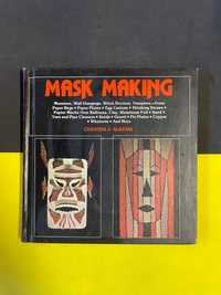 Chester J. Alkema - Mask Making